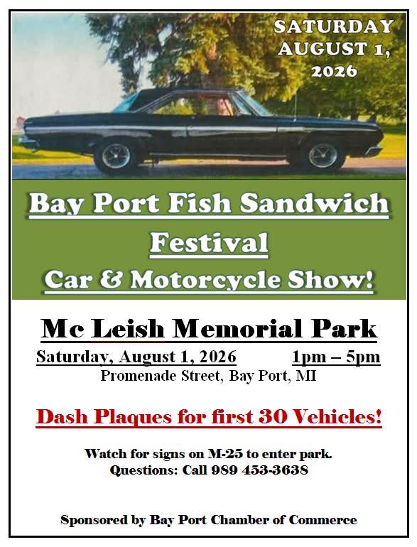 Bay Port Fish Sandwich Festival Car & Motorcycle Show event at McLeish Memorial Park in Bay Port, MI on August 1, 2026