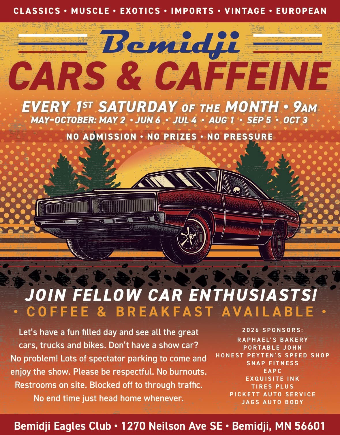 Bemidji Eagles Club Cars & Caffeine event at Bemidji Eagles Club in Bemidji, MN on August 1, 2026