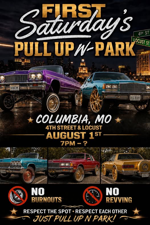 Big Body King Loyalty Pull up & Park event at 4th Street & Locust in Columbia, MO on August 1, 2026