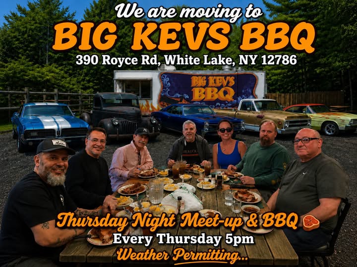 Big Kev's BBQ Thursday Night Meet-up & BBQ event at Big Kev's BBQ in White Lake, NY on July 9, 2026