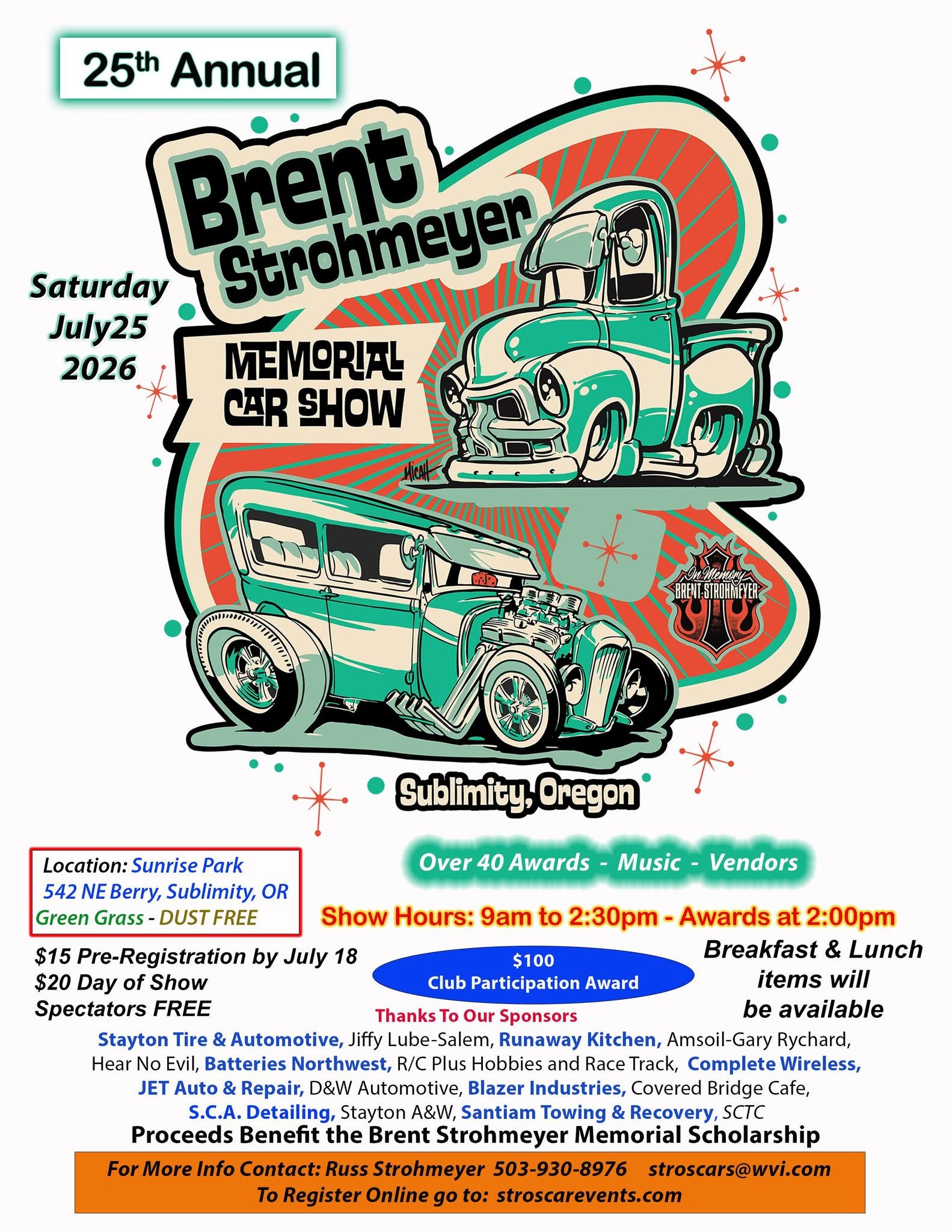 Brent Strohmeyer Memorial Car Show event at Sunrise Park in Sublimity, OR on July 25, 2026
