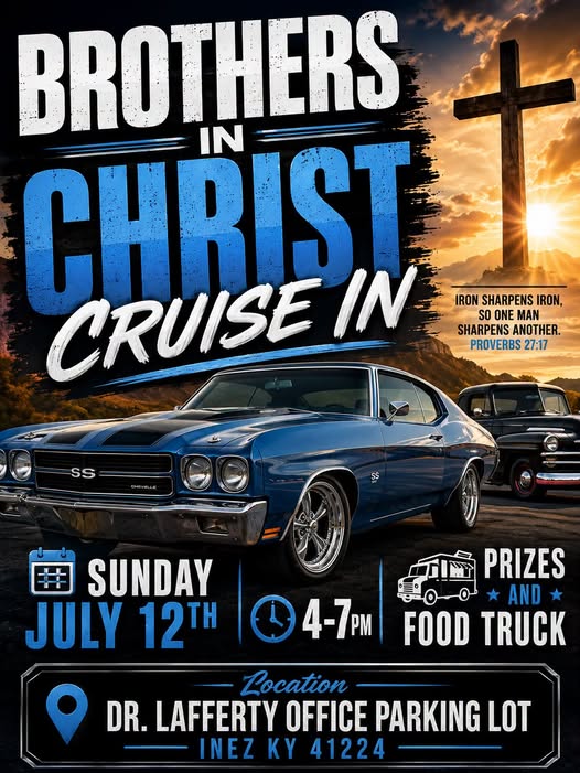 Brothers in Christ Cruise in event at Dr. Lafferty Office Parking Lot in Inez, KY on July 12, 2026