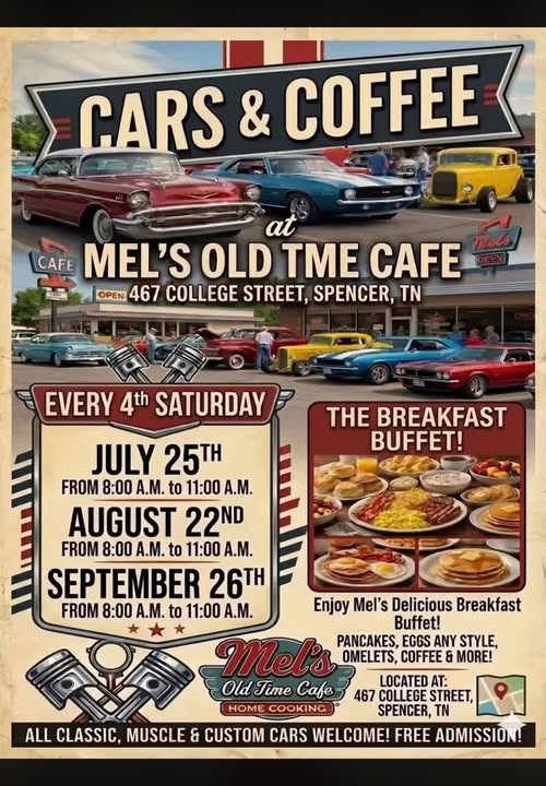 Cafe Mel's Old Time Cafe Cars & Coffee event at Cafe Mel's Old Time Cafe in Spencer, TN on July 25, 2026