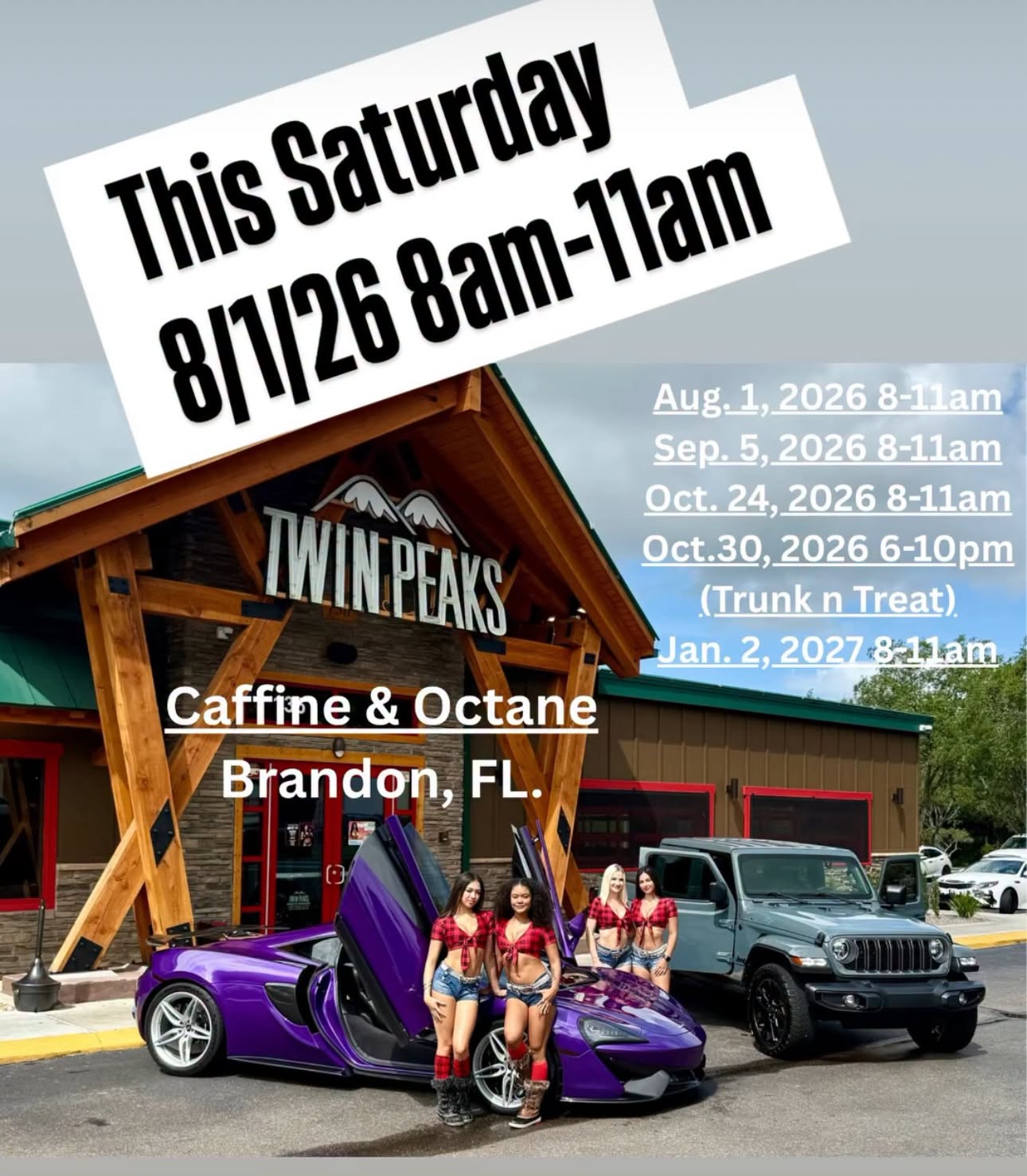 Caffeine & Octane at Twin Peaks Brandon event at Twin Peaks in Brandon, FL on August 1, 2026