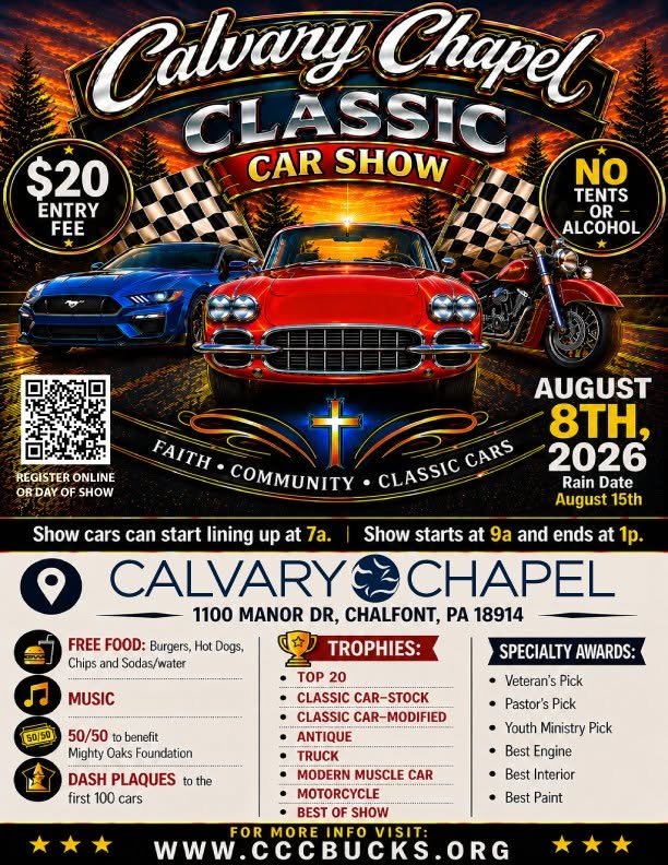 Calvary Chapel Faith Community Classic Car Show event at Calvary Chapel in Chalfont, PA on August 8, 2026