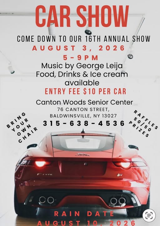 Canton Woods Senior Center 16th Annual Car Show event at Canton Woods Senior Center in Baldwinsville, NY on August 3, 2026
