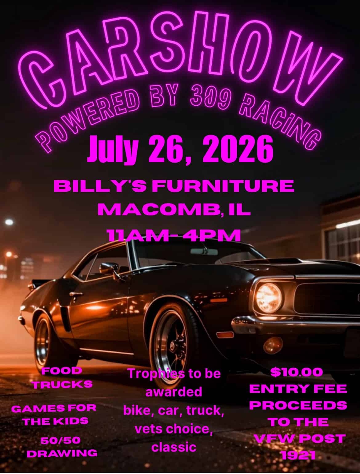 Car Show at Billy's Furniture event at Billy's Furniture in Macomb, IL on July 26, 2026
