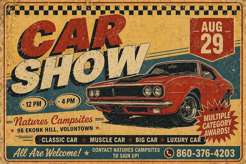 Car Show at Natures Campsites event at Natures Campsites in Voluntown, CT on August 29, 2026