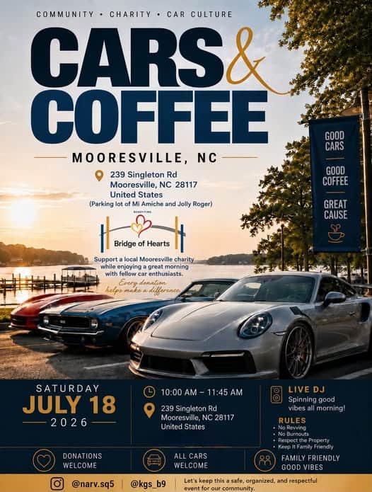 Cars & Coffee Mooresville, NC event at Mi Amiche and Jolly Roger in Mooresville, NC on July 18, 2026