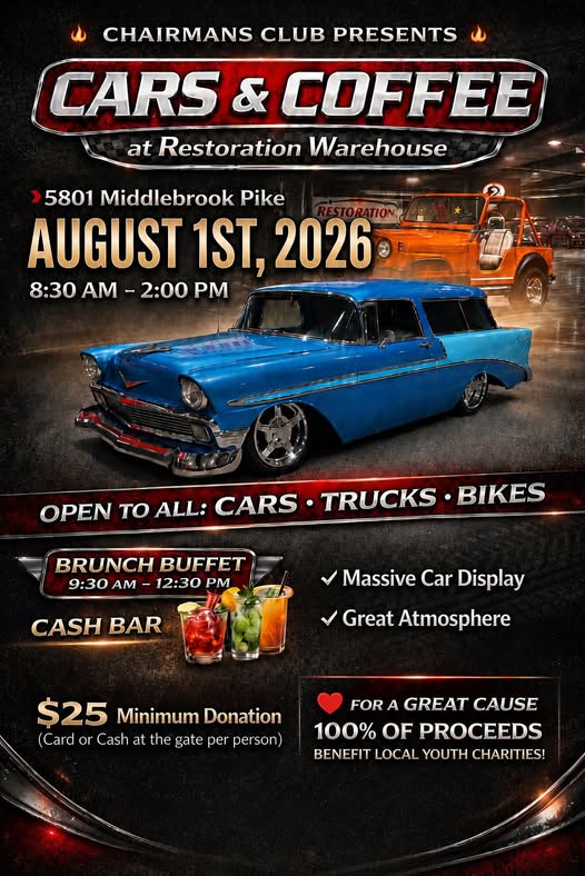 Chairmans Club Cars & Coffee event at Restoration Warehouse in Knoxville, TN on August 1, 2026