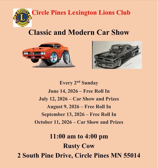 Circle Pines Lexington Lions Club Classic and Modern Car Show event at Rusty Cow in Circle Pines, MN on July 13, 2026