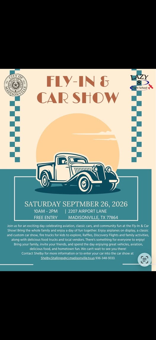 City of Madisonville Fly-In & Car Show event at 2207 Airport Lane in Madisonville, TX on September 26, 2026