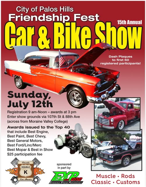 City of Palos Hills Friendship Fest 15th Annual Car & Bike Show event at 107th St & 88th Ave in Palos Hills, IL on July 12, 2026