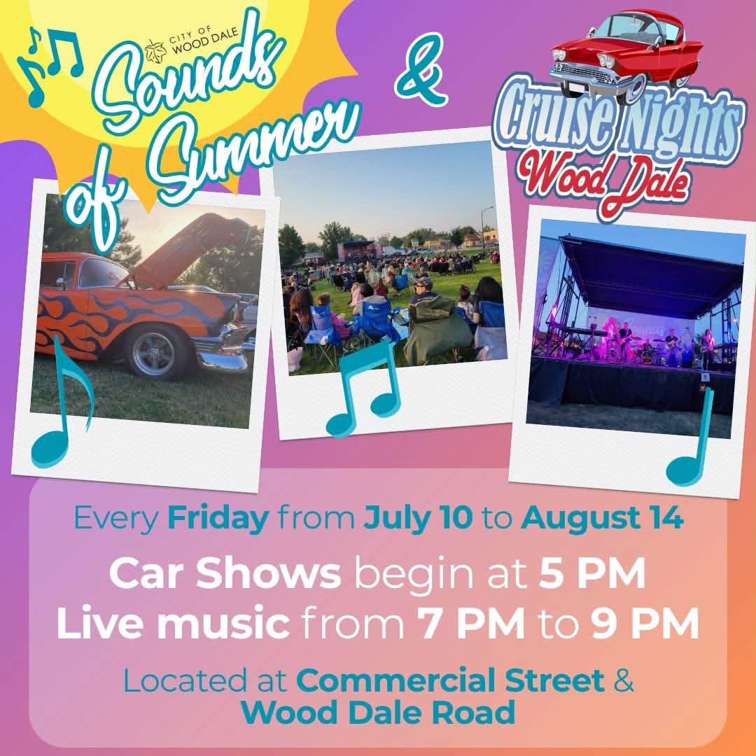 City of Wood Dale Sounds of Summer & Cruise Nights event at Commercial Street & Wood Dale Road in Wood Dale, IL on July 17, 2026