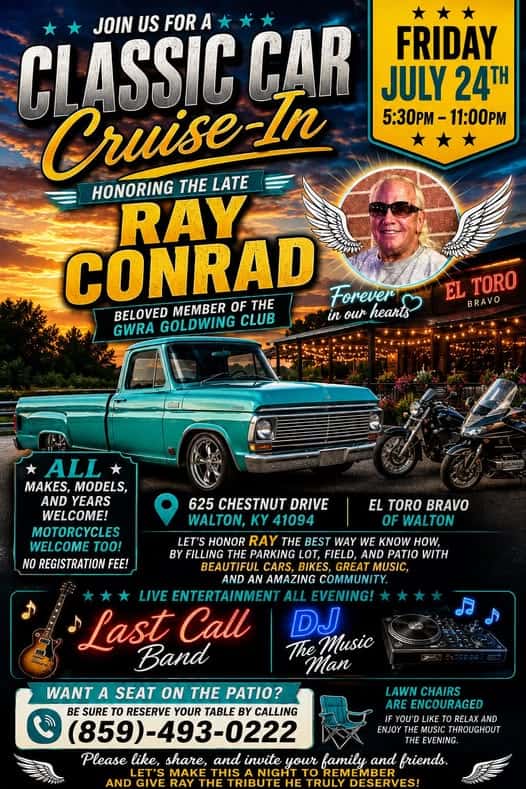 Classic Car Cruise-In Honoring Ray Conrad event at El Toro Bravo in Walton, KY on July 24, 2026