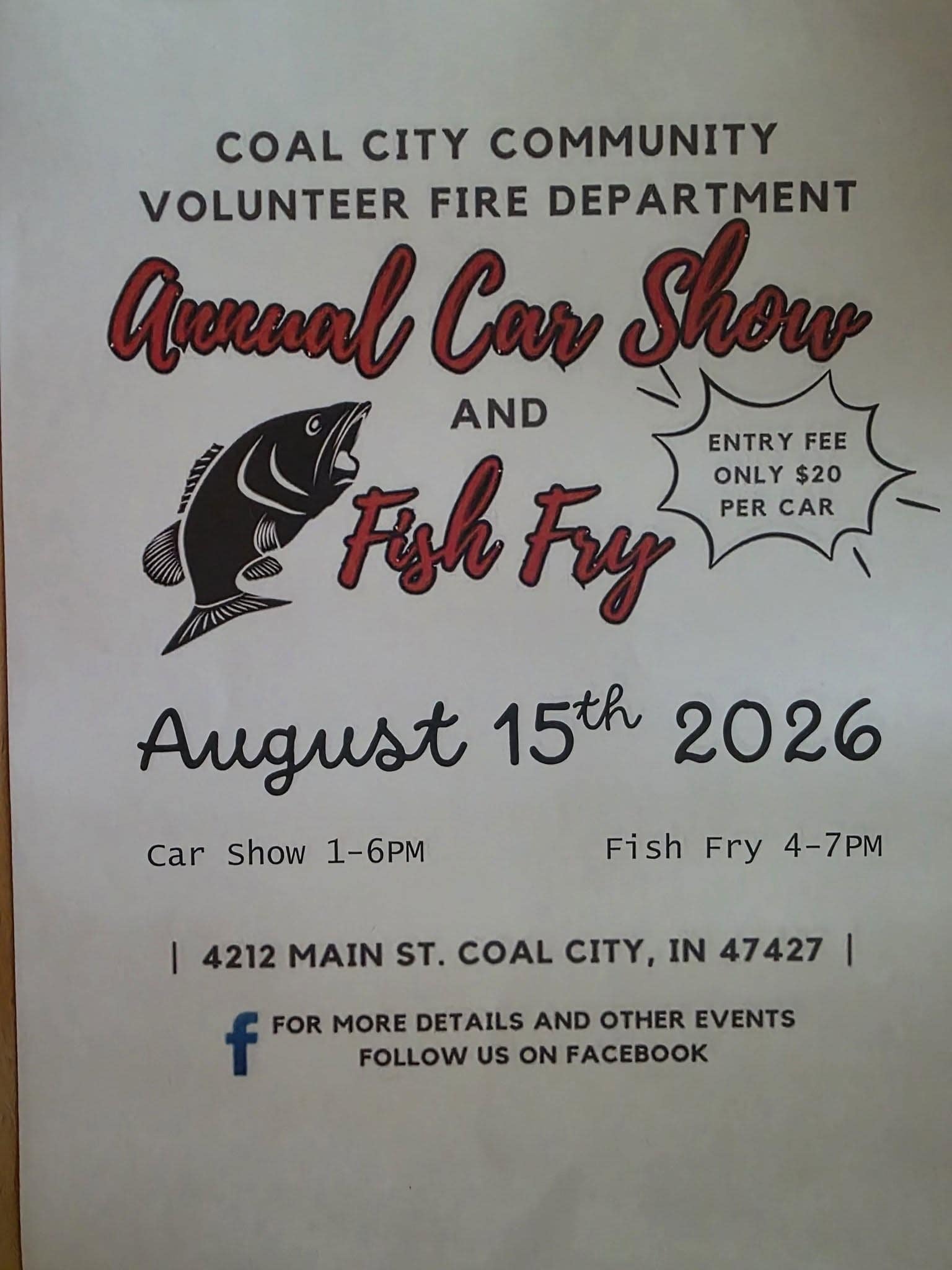Coal City Community Volunteer Fire Department Annual Car Show and Fish Fry event at 4212 Main St. in Coal City, IN on August 15, 2026