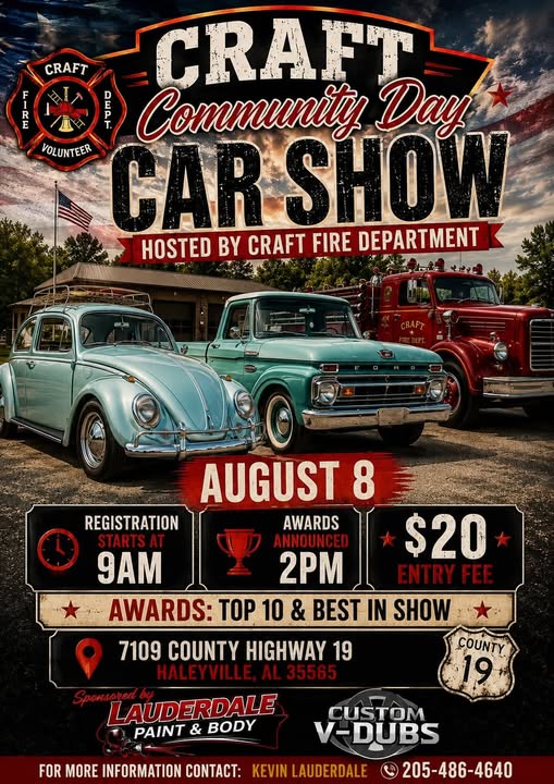 Craft Fire Department Community Day Car Show event at 7109 County Highway 19 in Haleyville, AL on August 8, 2026