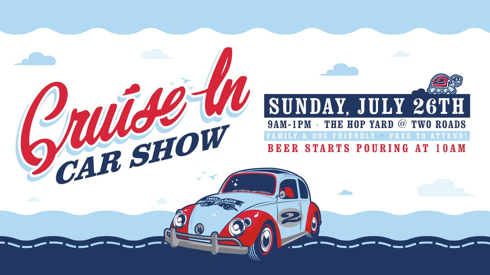 Cruise-In Car Show at Two Roads Brewing Company event at Two Roads Brewing Company in Stratford, CT on July 26, 2026