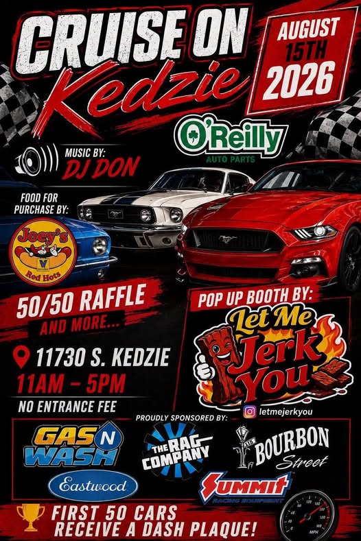 Cruise on Kedzie event at 11730 S. Kedzie in Merrionette Park, IL on August 15, 2026