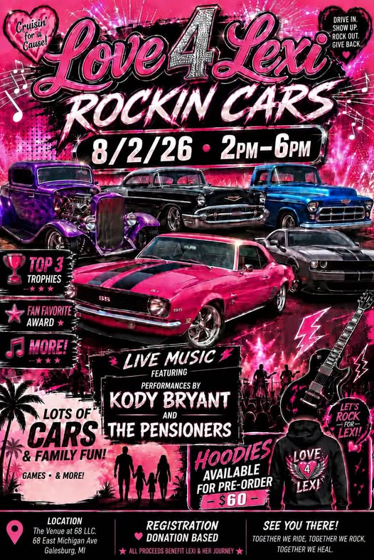 Cruisin for a Cure Love 4 Lexa event at The Venue at 68 LLC in Galesburg, MI on August 2, 2026