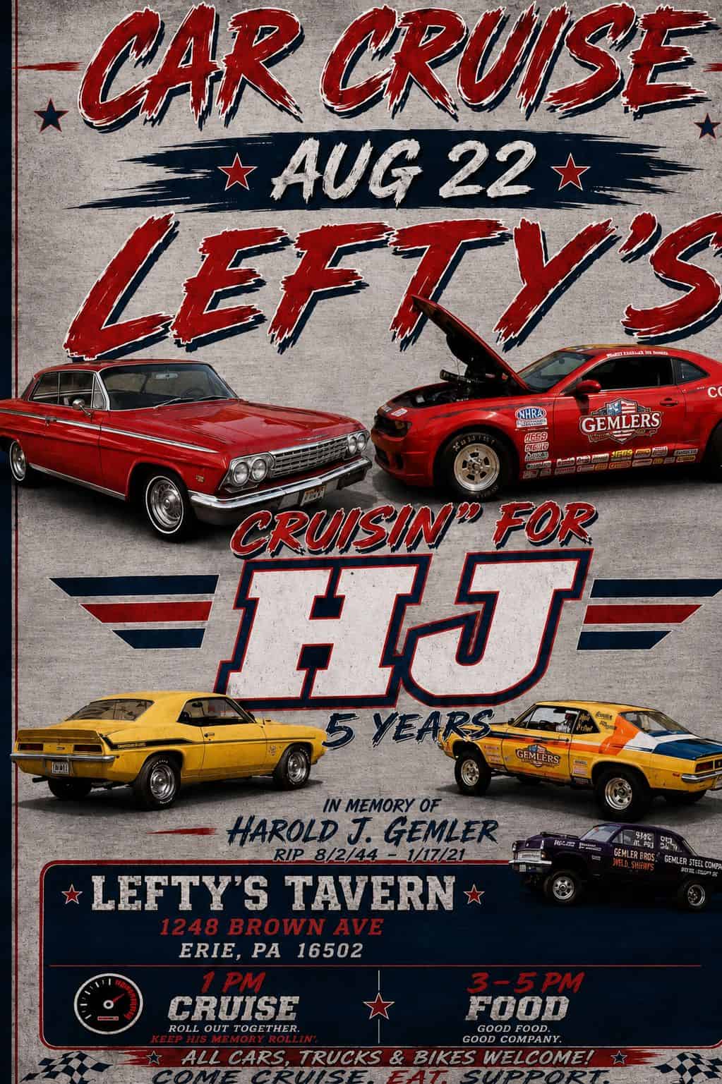 Cruisin' for HJ in Memory of Harold J. Gemler event at Lefty's Tavern in Erie, PA on August 22, 2026