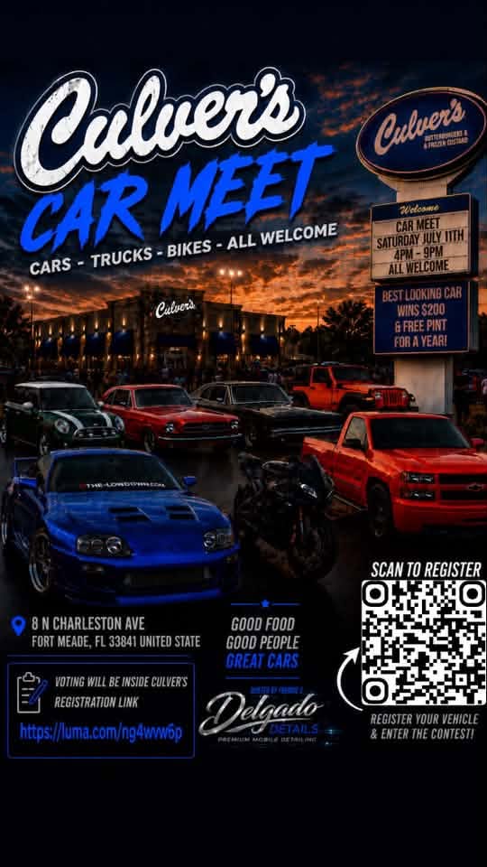 Culver's Fort Meade Car Meet event at Culver's in Fort Meade, FL on July 11, 2026