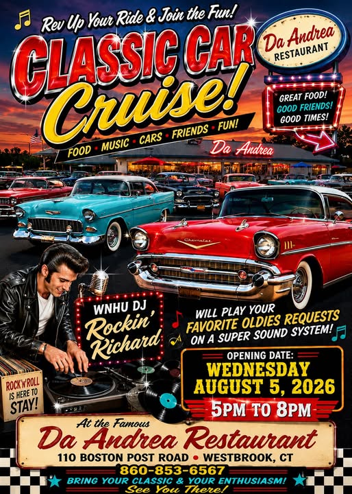 Da Andrea Restaurant Classic Car Cruise event at Da Andrea Restaurant in Westbrook, CT on July 23, 2026
