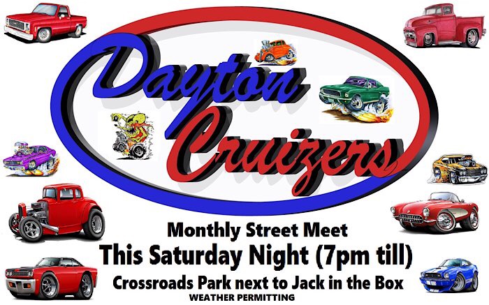 Dayton Cruizers Monthly Street Meet event at Crossroads Park in Dayton, TX on July 18, 2026