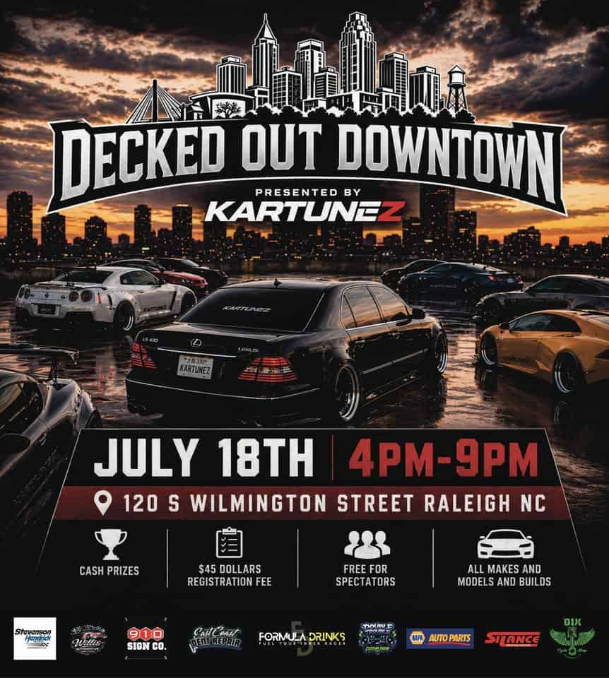 Decked Out Downtown Car Show event at 120 S Wilmington St in Raleigh, NC on July 18, 2026