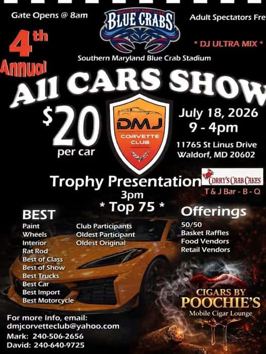 DMJ Corvette Club 4th Annual All Cars Show event at Southern Maryland Blue Crab Stadium in Waldorf, MD on July 18, 2026