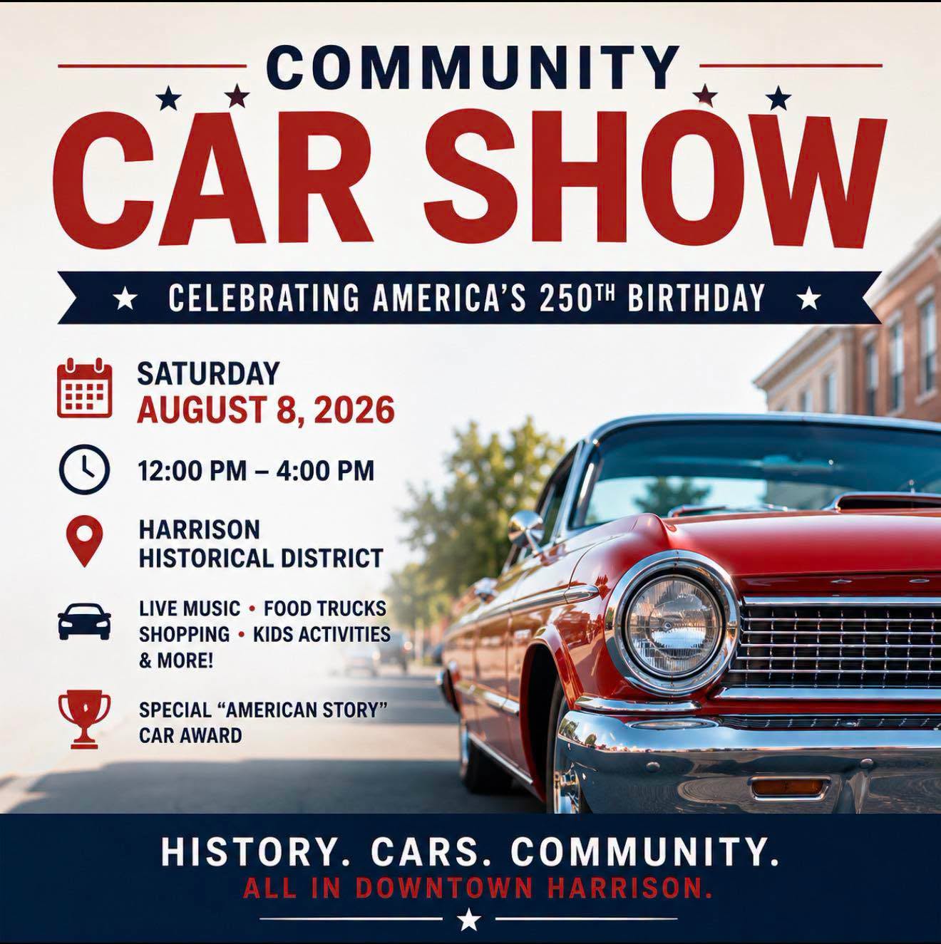 Downtown Harrison Community Car Show event at Harrison Historical District in Harrison, OH on August 8, 2026