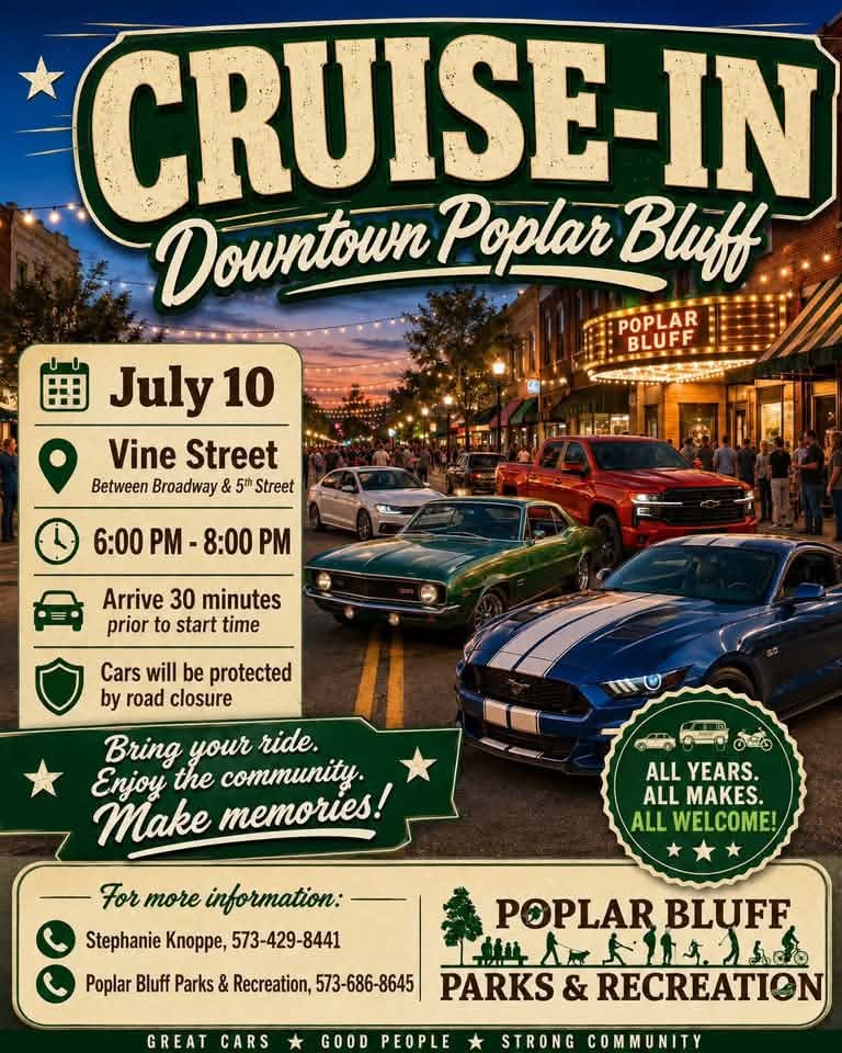 Downtown Poplar Bluff Cruise-In event at Downtown Poplar Bluff in Poplar Bluff, MO on July 10, 2026