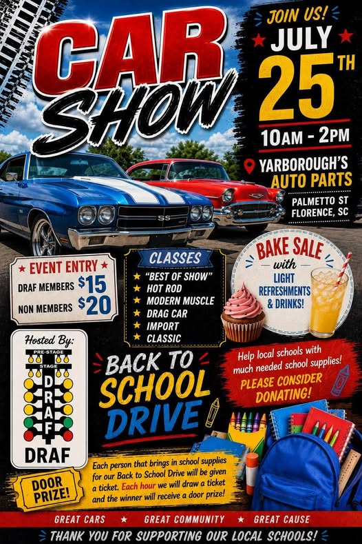 DRAF July Car Show event at Yarborough's Auto Parts in Florence, SC on July 25, 2026
