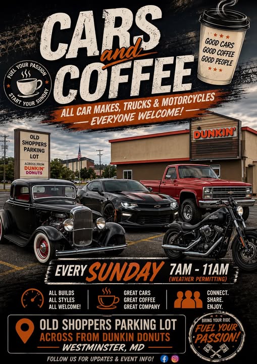 Dunkin' Cars & Coffee Westminster event at Old Shoppers Parking Lot in Westminster, MD on July 5, 2026