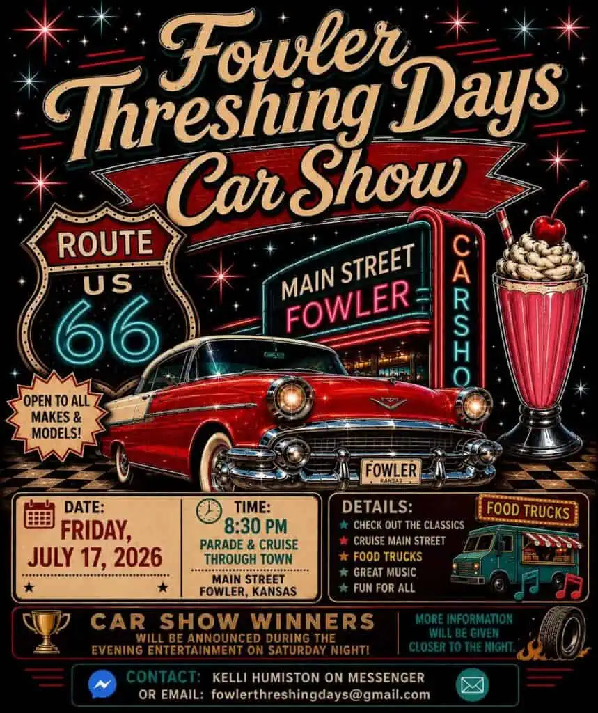 Fowler Threshing Days Car Show event at Main Street in Fowler, KS on July 17, 2026