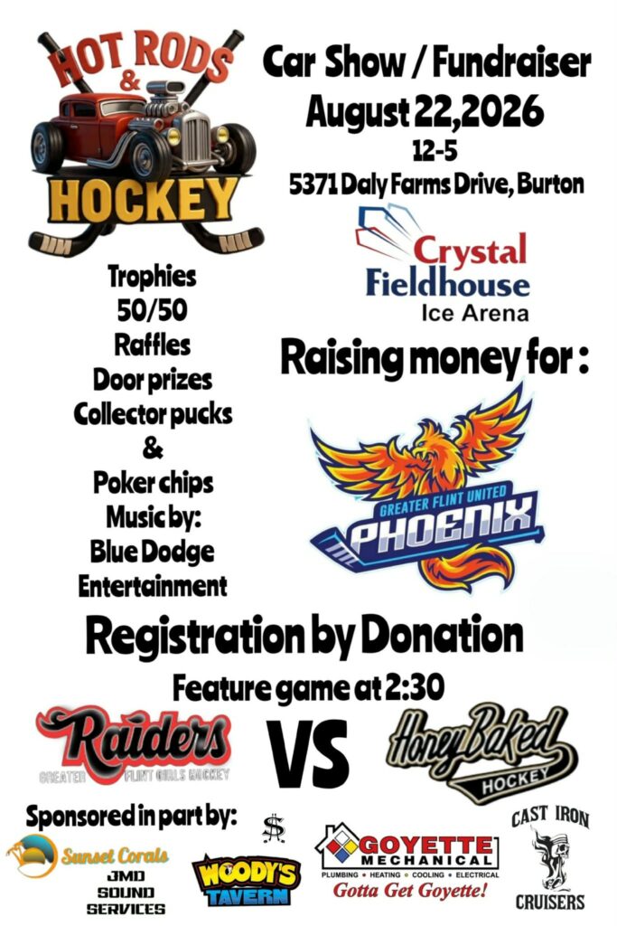 Hot Rods & Hockey Car Show Fundraiser event at Crystal Fieldhouse Ice Arena in Burton, MI on August 22, 2026