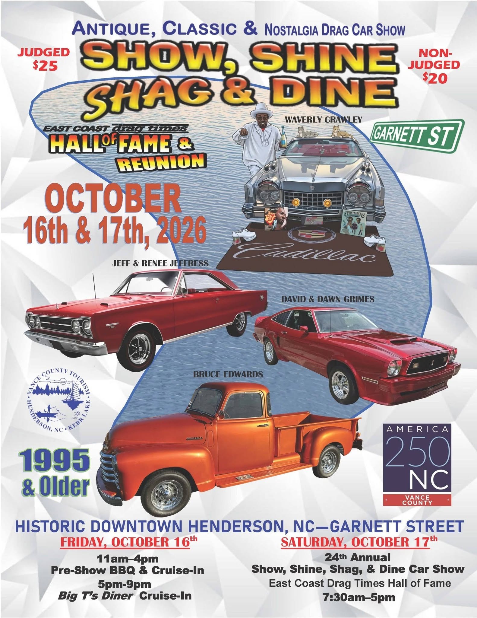 East Coast Drag Times Hall of Fame & Reunion Show, Shine, Shag & Dine Car Show event at Historic Downtown Henderson in Henderson, NC on October 16, 2026