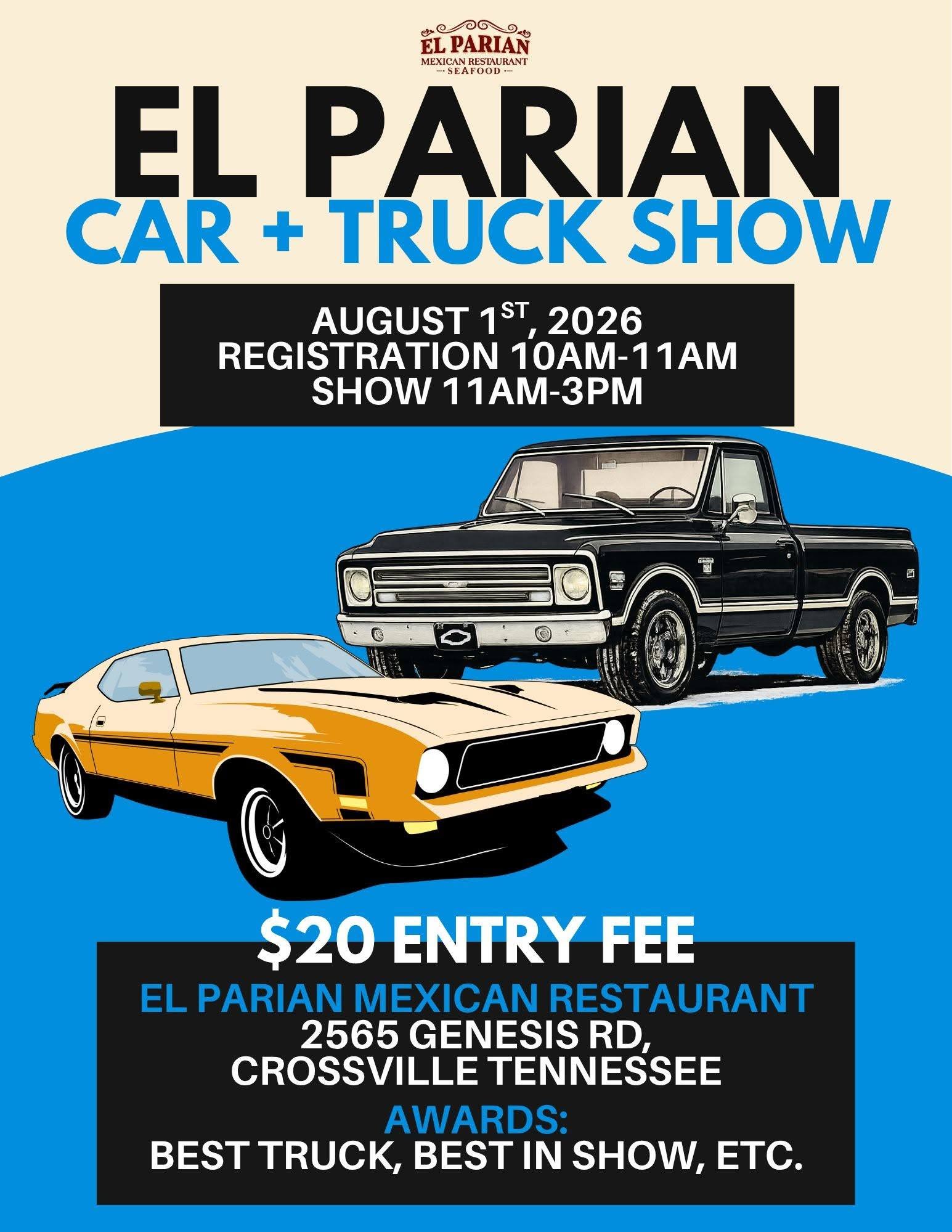 El Parian Car + Truck Show event at El Parian Mexican Restaurant in Crossville, TN on August 1, 2026