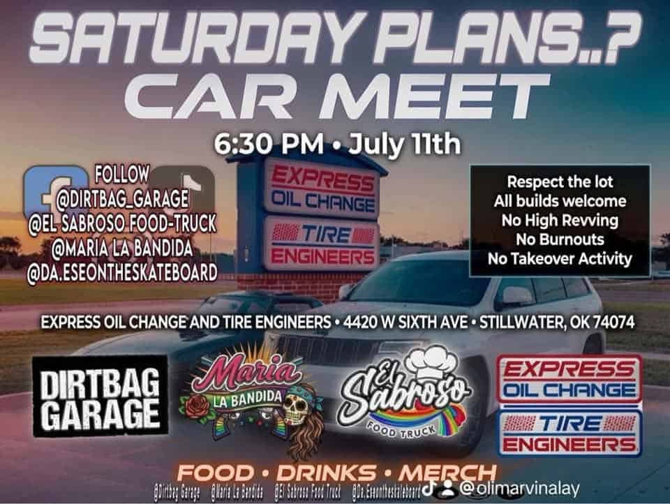 Express Oil Change and Tire Engineers Car Meet event at Express Oil Change and Tire Engineers in Stillwater, OK on July 11, 2026