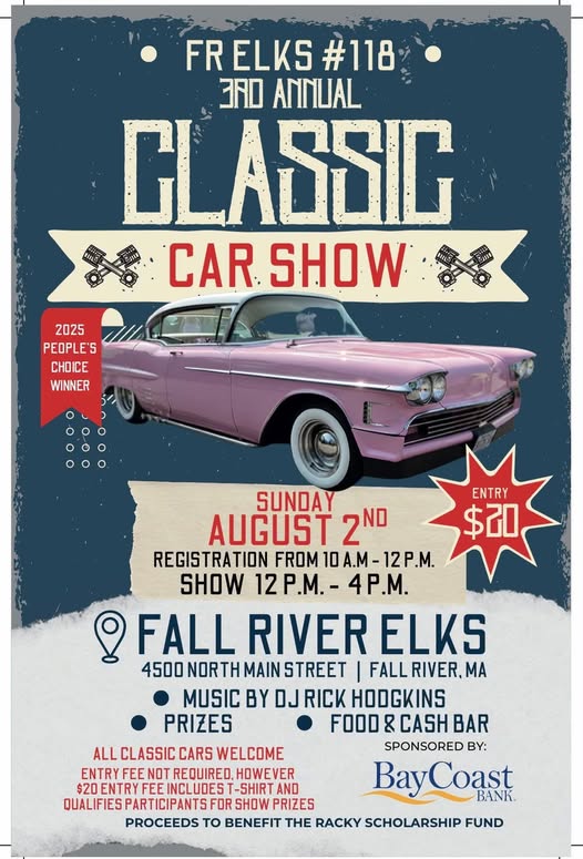 Fall River Elks #118 3rd Annual Classic Car Show event at Fall River Elks in Fall River, MA on August 2, 2026