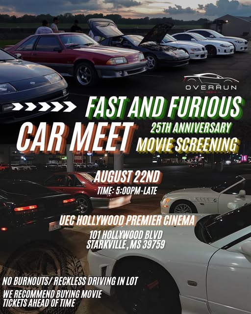 Fast and Furious Car Meet event at UEC Hollywood Premier Cinema in Starkville, MS on August 22, 2026