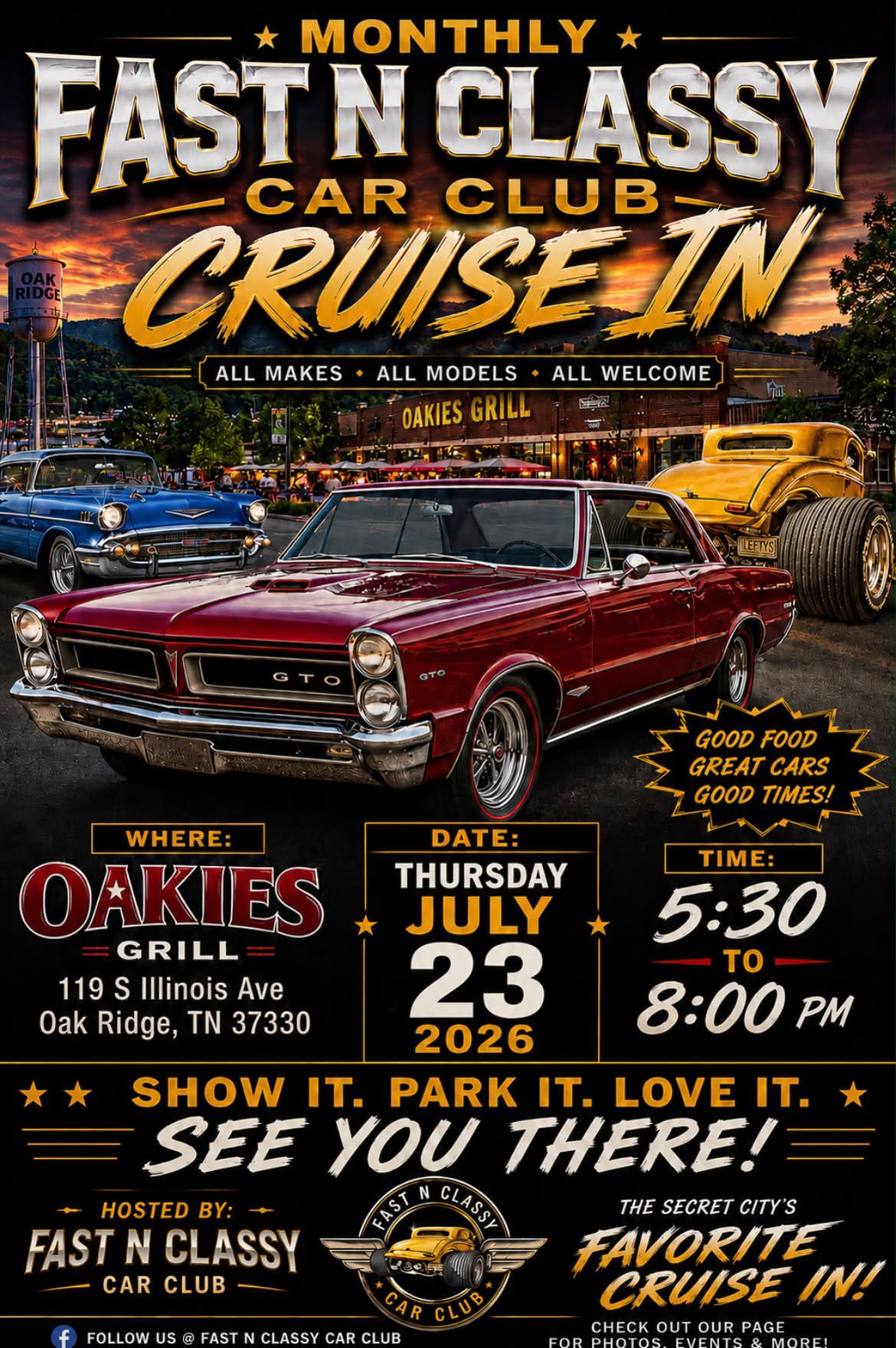 Fast N Classy Car Club Cruise in event at Oakies Grill in Oak Ridge, TN on July 23, 2026