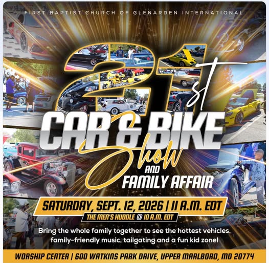 First Baptist Church of Glenarden Car & Bike Show event at Worship Center in Upper Marlboro, MD on September 12, 2026