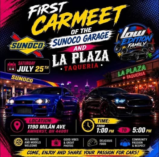 First Car Meet of the Sunoco Garage and La Plaza Taqueria event at Sunoco Garage in Amherst, OH on July 25, 2026