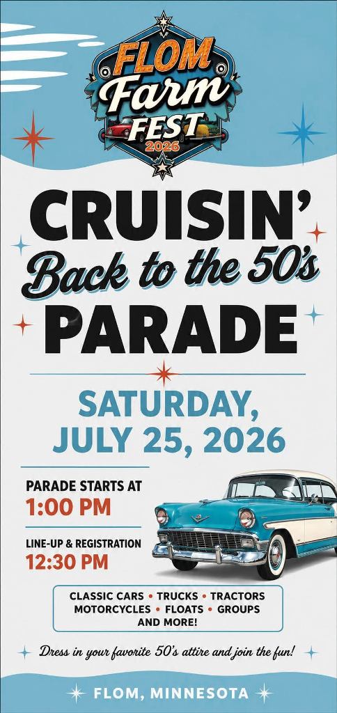 Flom Farm Fest Cruisin' Back to the 50's Parade event at Main Street in Flom, MN on July 25, 2026