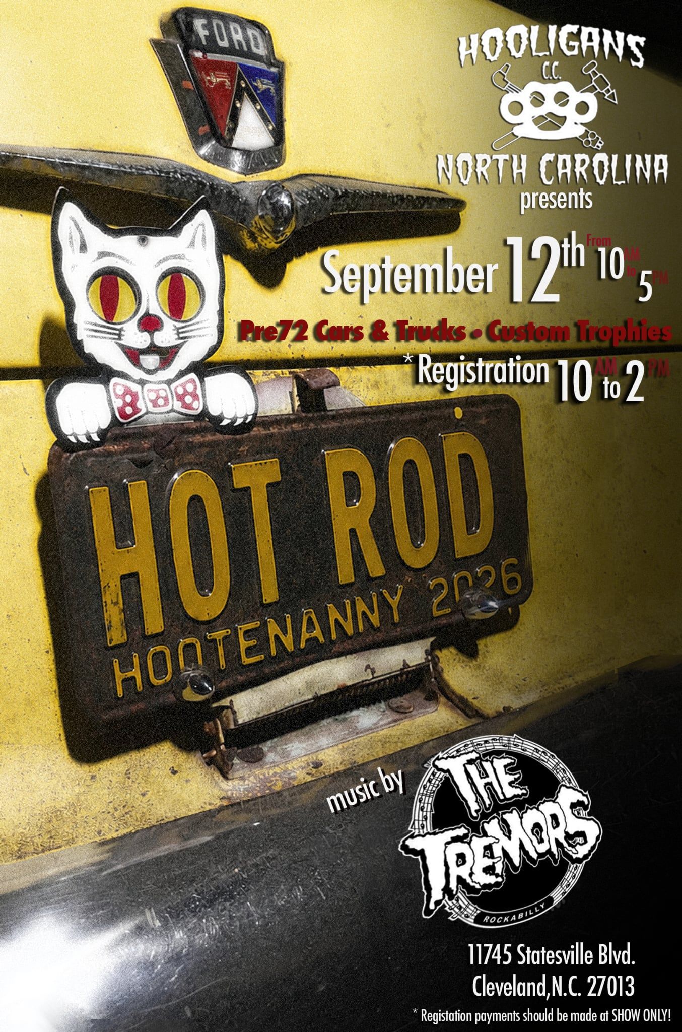 Ford Hooligans C.C. Hot Rod Hootenanny event at 11745 Statesville Blvd. in Cleveland, NC on September 12, 2026