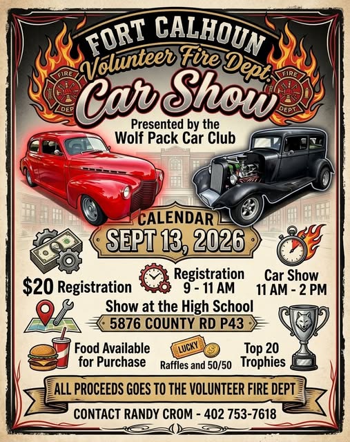 Fort Calhoun Volunteer Fire Dept Car Show event at Fort Calhoun High School in Fort Calhoun, NE on September 13, 2026