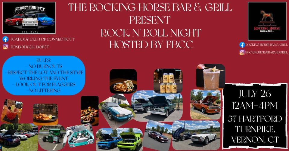 Foxbody Club of CT Rock N' Roll Night event at Rocking Horse Bar & Grill in Vernon, CT on July 26, 2026