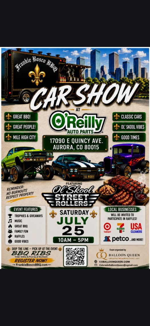 Frankie Bosco BBQ Car Show event at O'Reilly Auto Parts in Aurora, CO on July 25, 2026
