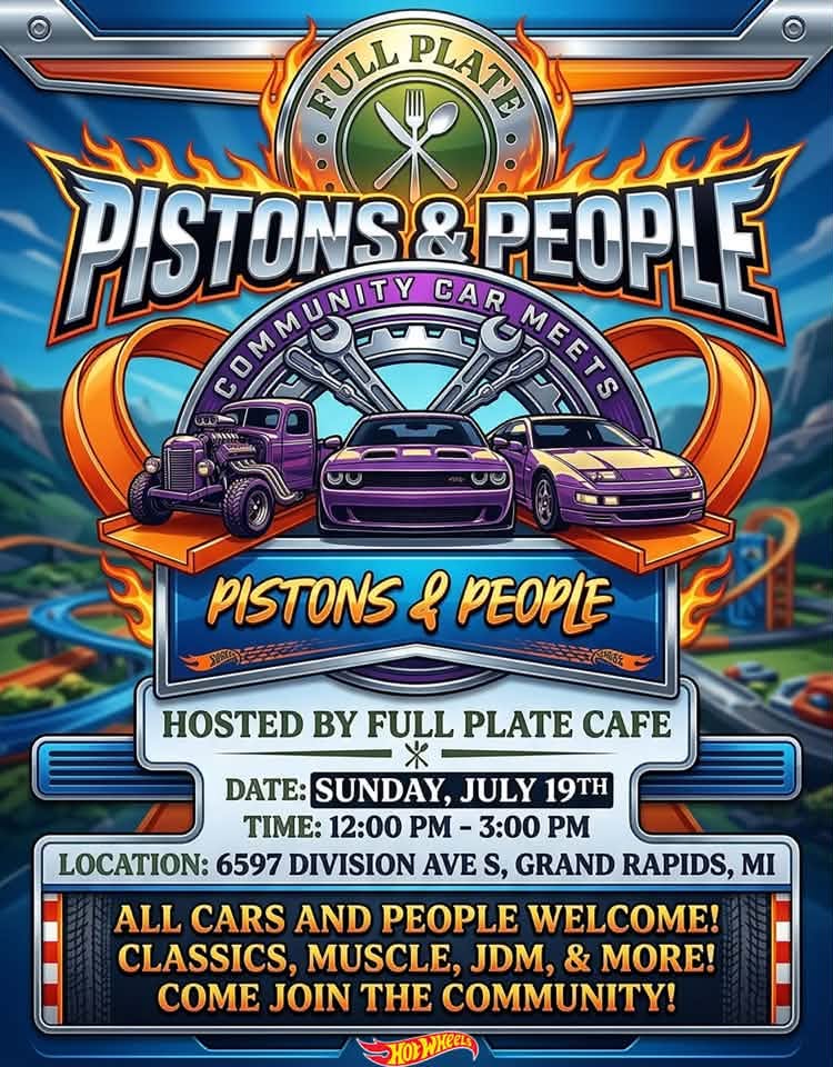 Full Plate Cafe Pistons & People Car Meets event at Full Plate Cafe in Grand Rapids, MI on July 19, 2026
